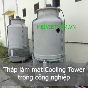 Tháp làm mát Cooling tower trong công nghiệp